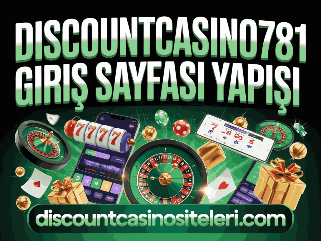 discountcasino781 giris sayfasi yapisi