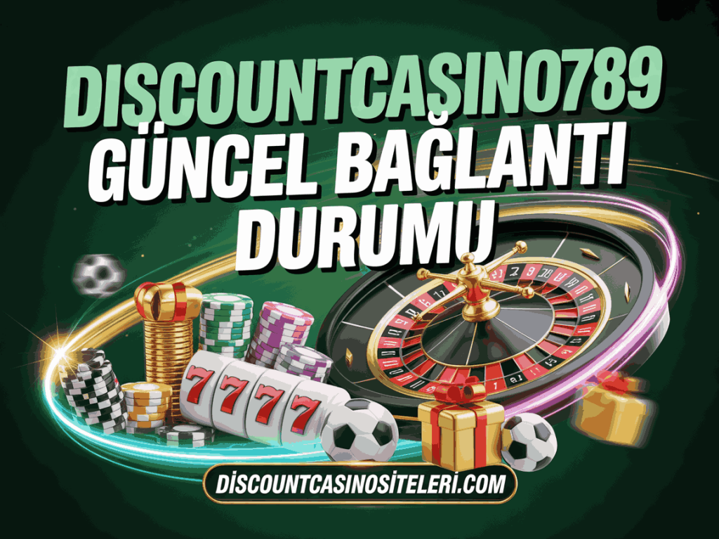 discountcasino789 guncel baglanti durumu